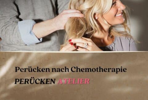 Perücken nach Chemotherapie